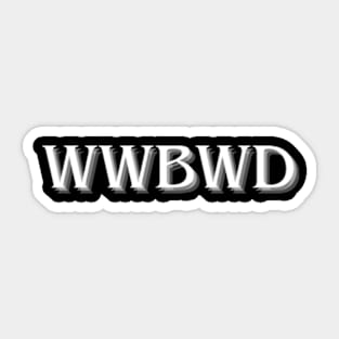 what would blair waldorf do Sticker